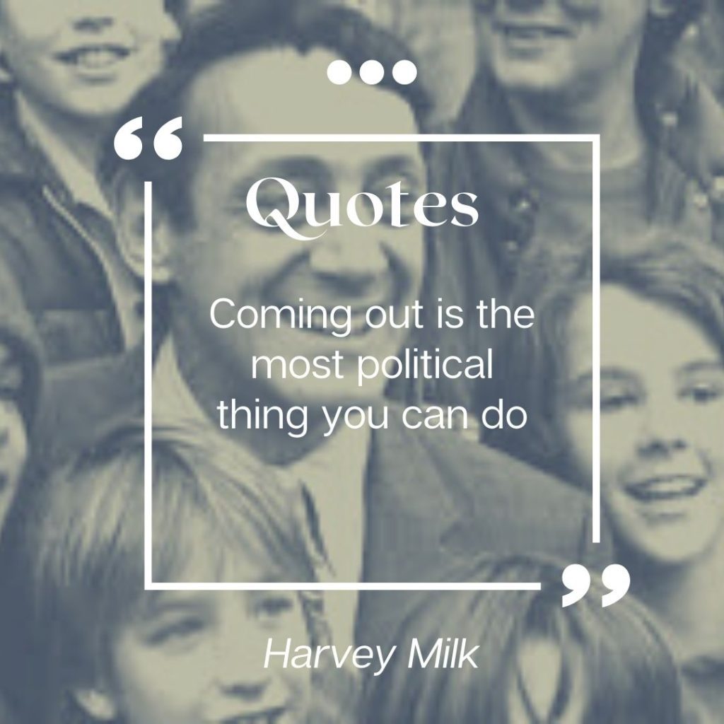 Harvey Milk Quote: “It takes no compromise to give people their rights.”